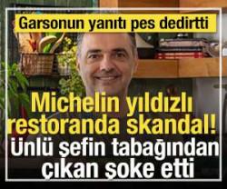 Michelin yıldızlı restoranda skandal! Arda T&uuml;rkmen'in tabağından &ccedil;ıkan şoke etti