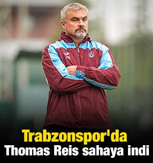 Trabzonspor'da Thomas Reis sahaya indi