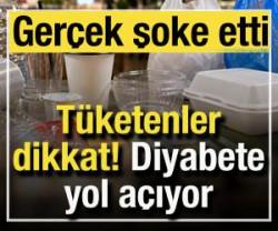 T&uuml;ketenler dikkat: Diyabete yol a&ccedil;ıyor! Herkesi şoke etti