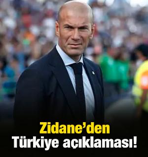 Zinedine Zidane'den T&uuml;rkiye a&ccedil;ıklaması!
