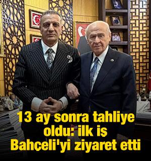 13 ay sonra tahliye oldu: İlk iş Bah&ccedil;eli'yi ziyaret etti