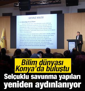 Bilim d&uuml;nyası Konya'da buluştu: Sel&ccedil;uklu savunma yapıları yeniden aydınlanıyor