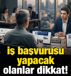 İş başvurusu yapacak olanlar dikkat: İnsan kaynakları sosyal medya hesaplarınıza bakıyor