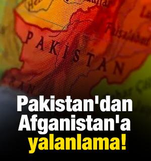 Ortalığı karıştıran iddia! Pakistan'dan Afganistan'a yalanlama!