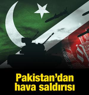 Pakistan'dan hava saldırısı