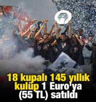 18 kupalı 145 yıllık kul&uuml;p 1 Euro'ya (55 TL) satıldı