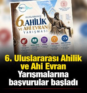 6. Uluslararası Ahilik ve Ahi Evran Yarışmalarına başvurular başladı
