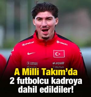 A Milli Takım'da kadro hareketliliği! 2 oyuncu dahil edildi