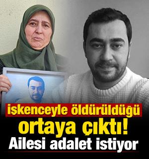 Adana'da işkenceyle &ouml;ld&uuml;r&uuml;ld&uuml;ğ&uuml; ortaya &ccedil;ıkan Haluk'un ailesi adalet arıyor