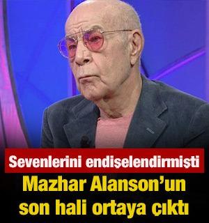 Mazhar Alanson&rsquo;un son hali ortaya &ccedil;ıktı