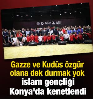 İslam gen&ccedil;liği Konya'da kenetlendi: Gazze ve Kud&uuml;s &ouml;zg&uuml;r olana dek durmak yok