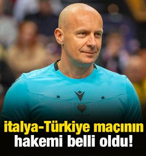 İtalya-T&uuml;rkiye ma&ccedil;ının hakemi belli oldu!