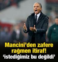 Mancini'den zafere rağmen itiraf! 'İstediğimiz oyun bu değildi'