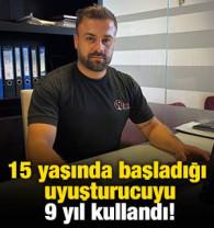 15 yaşında başladığı uyuşturucuyu 9 yıl kullandı! Şimdi klima yetkili servisi var