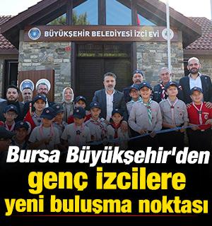 Bursa B&uuml;y&uuml;kşehir'den gen&ccedil; izcilere yeni buluşma noktası