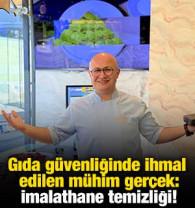 Gıda g&uuml;venliğinde ihmal edilen m&uuml;him ger&ccedil;ek: İmalathane temizliği!