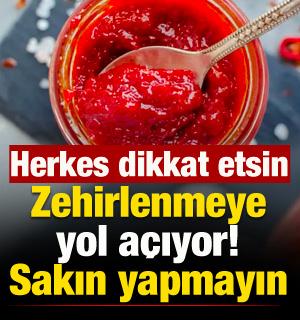 Herkes dikkat etsin: Zehirlenmeye yol a&ccedil;ıyor! Sakın bu hatayı yapmayın