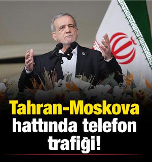 Tahran-Moskova hattında telefon trafiği!