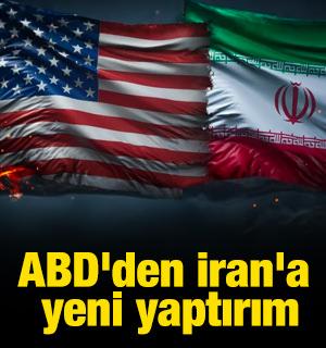 ABD'den İran'a yeni yaptırım