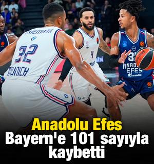 Anadolu Efes, Bayern'e 101 sayıyla kaybetti