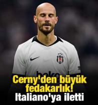 Cerny'den b&uuml;y&uuml;k fedakarlık! Italiano'ya iletti