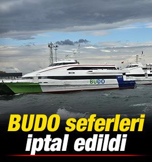 BUDO seferleri iptal edildi