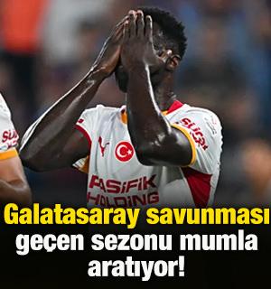 Galatasaray savunması ge&ccedil;en sezonu mumla aratıyor!