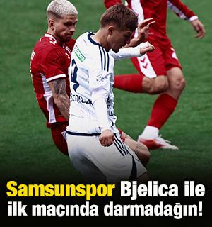 Samsunspor'a kan değişimi de yaramadı! Bjelica ilk ma&ccedil;ında darmadağın