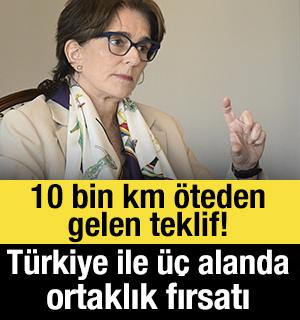 10 bin km &ouml;teden gelen teklifin adresi belli oldu! T&uuml;rkiye ile &uuml;&ccedil; alanda ortaklık fırsatı