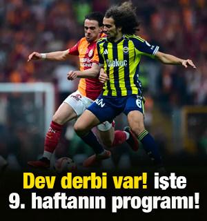 Derbi heyecanı yaşanacak! İşte S&uuml;per Lig'de 9. haftanın programı