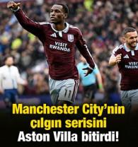 Manchester City'nin &ccedil;ılgın serisini Aston Villa bitirdi!