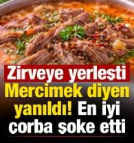Mercimek diyenler yanıldı: En iyi &ccedil;orba şoke etti! Zirveye yerleşti