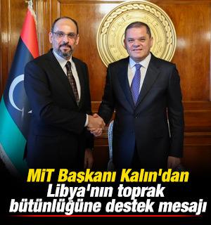 MİT Başkanı Kalın'dan Libya'nın toprak b&uuml;t&uuml;nl&uuml;ğ&uuml;ne destek mesajı