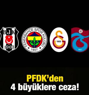 PFDK'den 4 b&uuml;y&uuml;klere ceza!