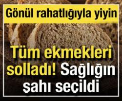 Ekmeklere fark attı: Sağlığın şahı se&ccedil;ildi! G&ouml;n&uuml;l rahatlığıyla yiyin
