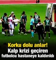 Yeşil sahada korku dolu anlar! Kalp krizi ge&ccedil;iren futbolcu hastaneye kaldırıldı