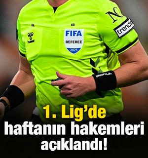 1. Lig'de haftanın hakemleri belli oldu!