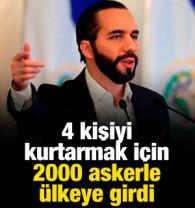 4 kişiyi kurtarmak i&ccedil;in 2000 askerle &uuml;lkeye girdi