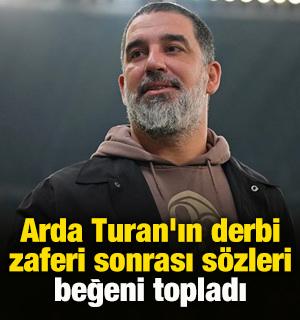 Arda Turan'ın derbi zaferi sonrası s&ouml;zleri beğeni topladı