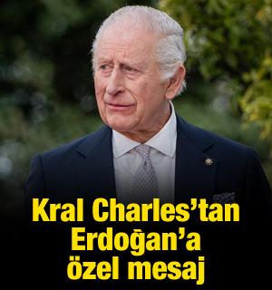 Kral Charles'ten Cumhurbaşkanı Erdoğan'a 29 ekim mesajı
